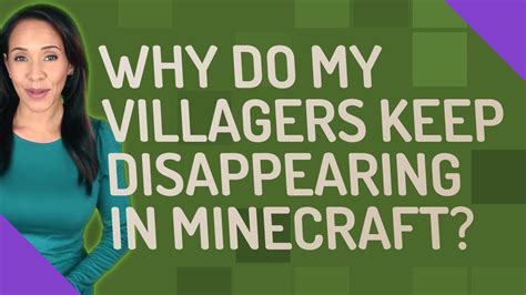 villagers disappearing minecraft|Villagers disappearing .